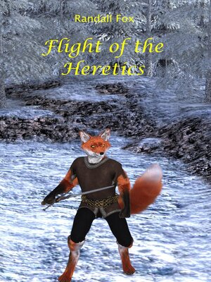 cover image of Flight of the Heritics